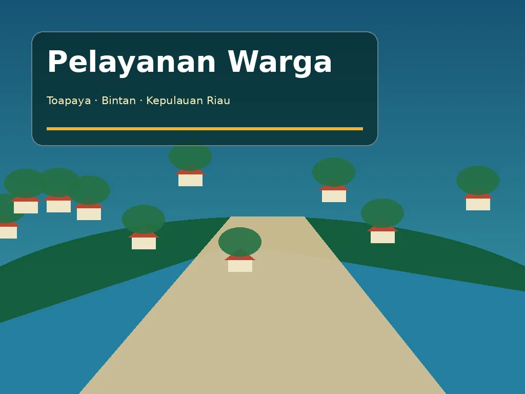 Ilustrasi pelayanan Pemerintah Desa Toapaya
